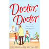 Doctor Doctor - Incredible True Tales from a GPs Surgery