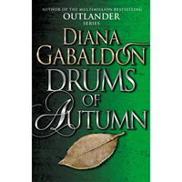 Drums Of Autumn: Outlander Book 4
