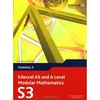 Edexcel As And A Level Modular Mathematics Statistics 3 S3
