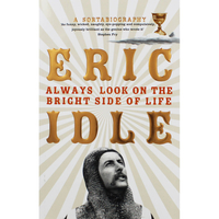 Eric Idle - Always Look On The Bright Side Of Life