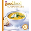 Good Food: Soups And Sides