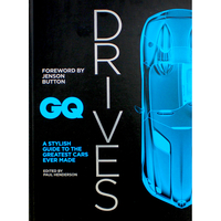 Gq Drives: A Stylish Guide To The Greatest Cars Ever Made