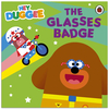 Hey Duggee: Hey Duggee The Glasses Badge - Hey Duggee - Picture Books (Paperback)