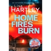 Home Fires Burn