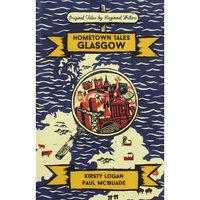 Hometown Tales - Glasgow