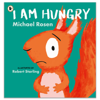 I Am Hungry