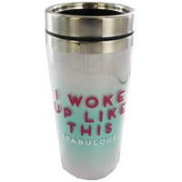 I Woke Up Like This Glitter Travel Mug