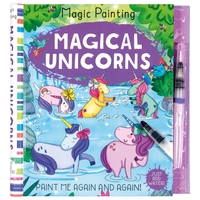 Magic Painting: Magical Unicorns Activity Book