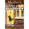 Mother’S Day On Coronation Street