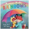 Mummies Make Rainbows - Picture Book (Paperback)