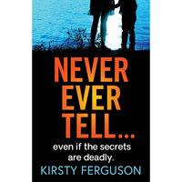 Never Ever Tell