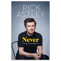Never: The Autobiography By Rick Astley - Biographies - Autobiographies (Hardback)