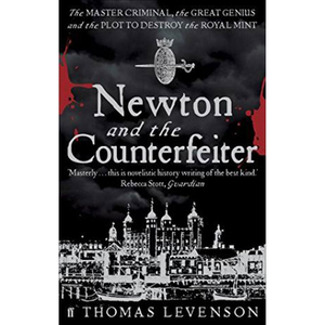 Newton And The Counterfeiter