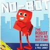 No-Bot - The Robot With No Bottom