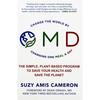 Omd: The Simple Plant-Based Program To Save Your Health And Save The