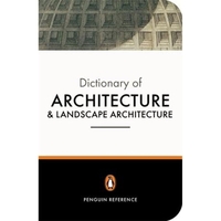 Penguin Dictionary Of Architecture And Landscape Architecture