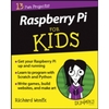 Raspberry Pi For Kids For Dummies
