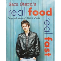 Sam Sterns Real Food Real Fast