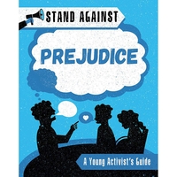 Stand Against: Prejudice