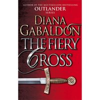 The Fiery Cross: Outlander Book 5