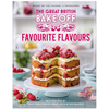 The Great British Bake Off: Favourite Flavours by The Bake Off Team - Baking Books (Hardback)