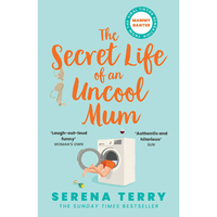 The Secret Life of an Uncool Mum - Contemporary Fiction Book (Paperback)