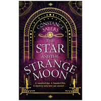 The Star and the Strange Moon