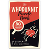 The Whodunnit Puzzle Book - Puzzle Book (Paperback)