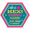 What The Hex! Guessing Game: Who,  What & Where?
