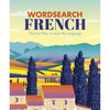 Wordsearch French: The Fun Way To Learn The Language