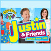 JUSTIN & FRIENDS
