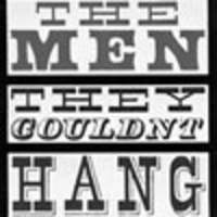THE MEN THEY COULDN