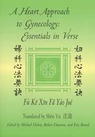 A Heart Approach to Gynecology: Essentials in Verse