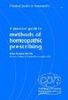 A Practical Guide to Methods of Homeopathic Prescribing