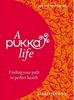 A Pukka Life