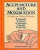 Acupuncture and Moxibustion
