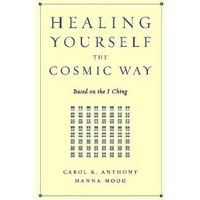 Healing Yourself the Cosmic Way