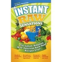 Instant Raw Sensations