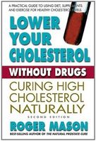 Lower Your Cholesterol Without Drugs