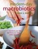 Modern-Day Macrobiotics