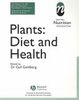 Plants: Diet and Health