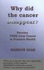 Why Did the Cancer Disappear?