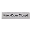 Styrox Adhesive Business Office Signs - Door Closed - 245 x 60mm