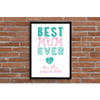 Best Mum Ever - Mother