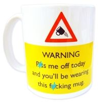 You Will Be Wearing This Mug Novelty Mug