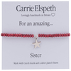 Carrie Elspeth Amazing Sister Sentiment Bracelet