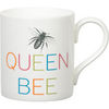 Gary Birks Slogan Mug - Queen Bee
