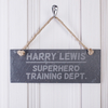 Engraved Hanging Slate Sign - Superhero Training Department
