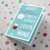 Personalised Birthday Card - 100% Chance Of Wine