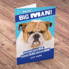 Personalised Card - Big Man